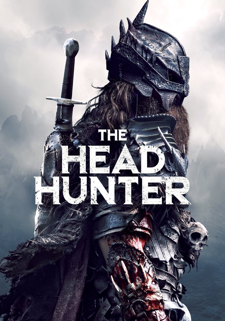 Время монстров / the head Hunter. Время монстров 2018 Постер.